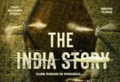 The India Story’ Teaser To Be Out Soon; Film Set For July 24